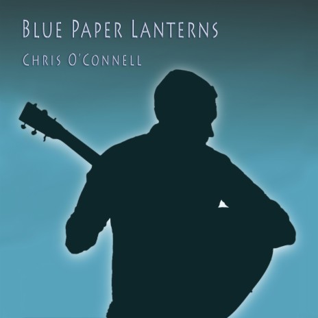 Blue Paper Lanterns | Boomplay Music