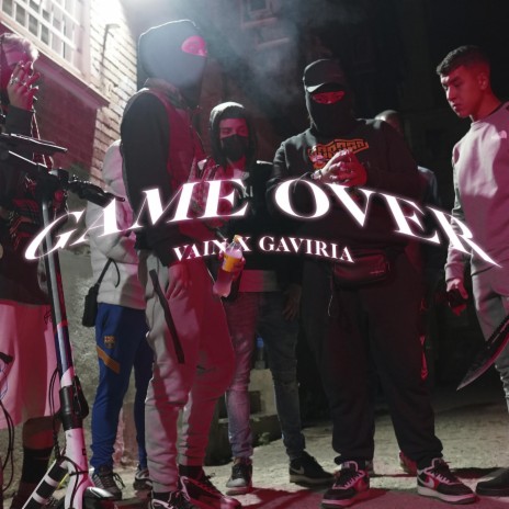 Game Over ft. GAVIRIA18011