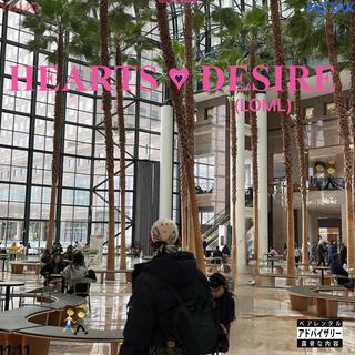 HEARTS ♥︎ DESIRE (LOML) lyrics | Boomplay Music