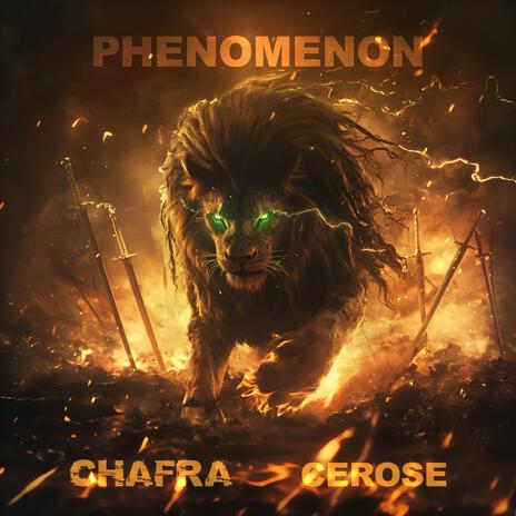 Phenomenon ft. Cerose | Boomplay Music