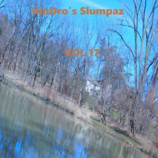 KinDro's Slumpaz, Vol. 17