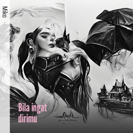 Bila Ingat Dirimu | Boomplay Music