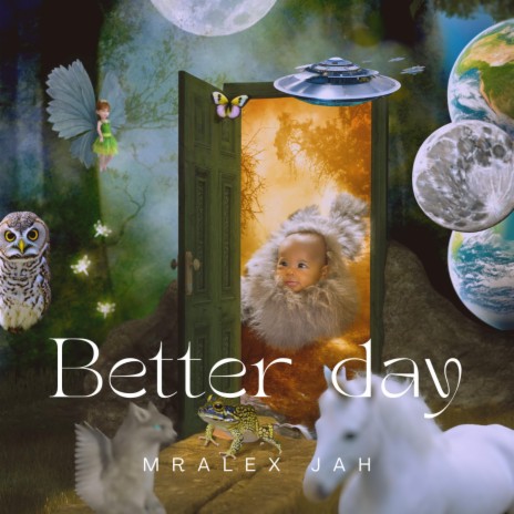 Better day | Boomplay Music