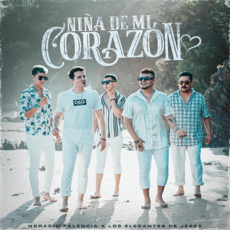 Niña De Mi Corazón ft. Horacio Palencia | Boomplay Music