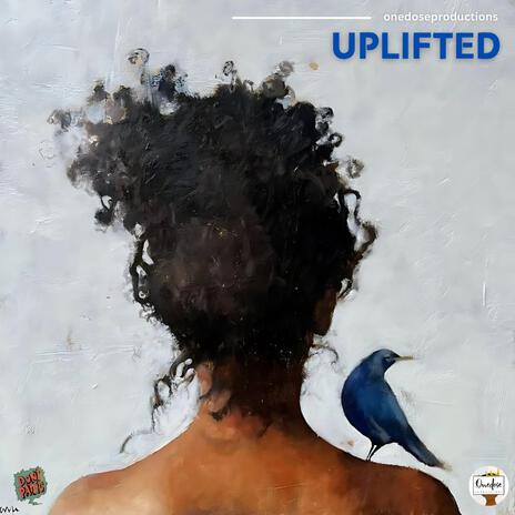 Uplifted | Boomplay Music