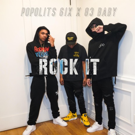 Rock It ft. 83baby | Boomplay Music