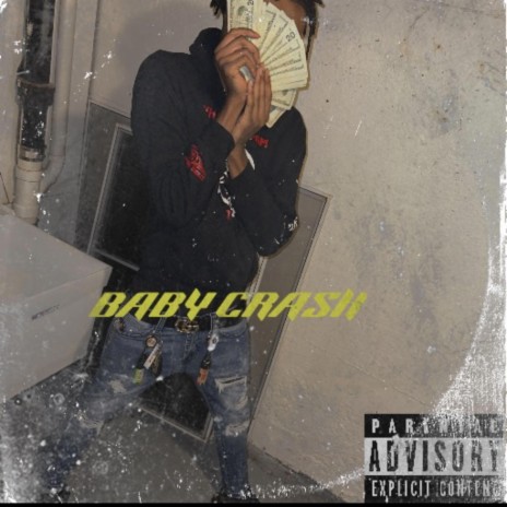 Baby Crash | Boomplay Music