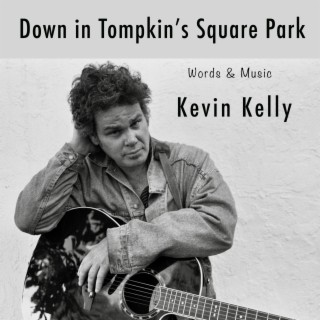 Down In Tompkin's Square Park