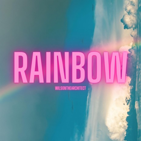 Rainbow | Boomplay Music