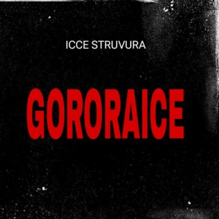 Gororaice