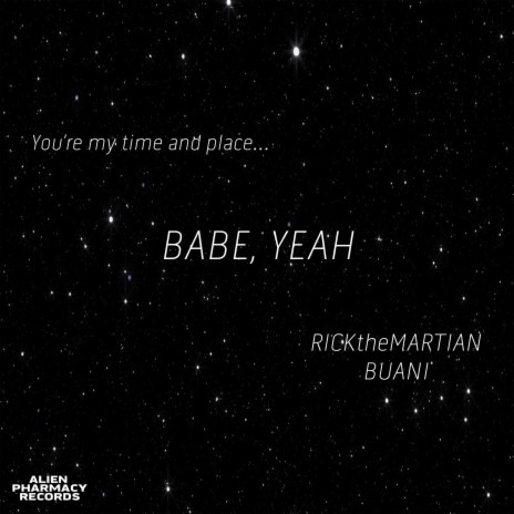 Babe, Yeah (Special Version) ft. Buani | Boomplay Music
