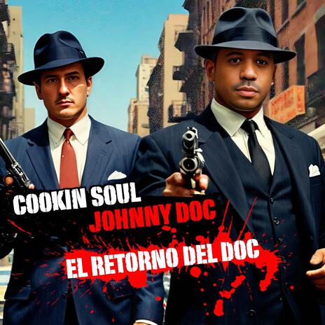 El Retorno del Doc ft. Johnny Doc | Boomplay Music