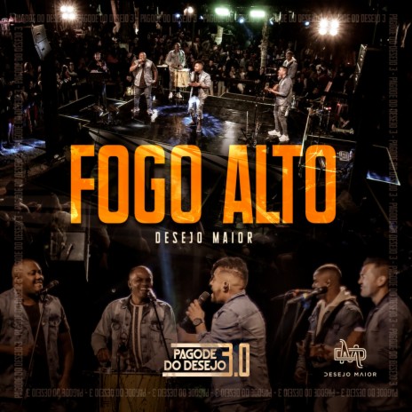 Fogo Alto (Ao Vivo)