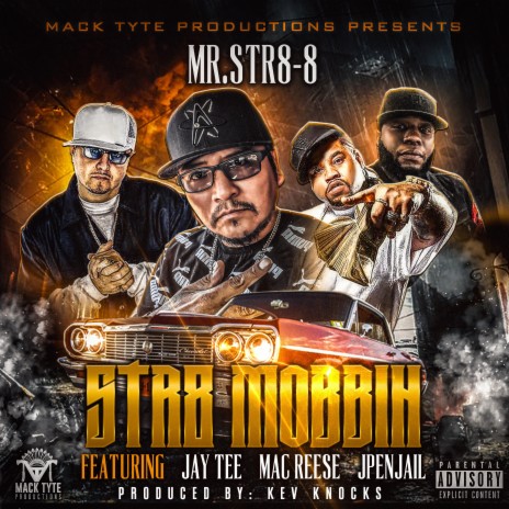 Str8 Mobbin ft. Jay Tee, Mac Reese & JpenJail | Boomplay Music