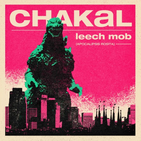 Leech Mob (Apocalipsis Rosita) | Boomplay Music