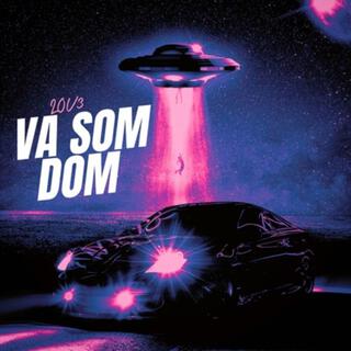 VA SOM DOM