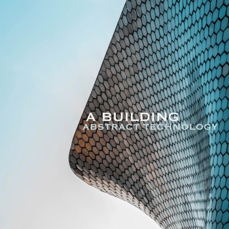 A Building | Boomplay Music