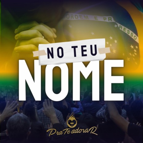 No Teu Nome | Boomplay Music