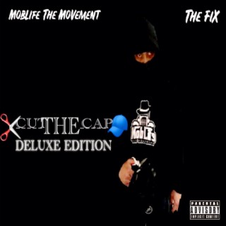 Cut the Cap (Deluxe Edition)