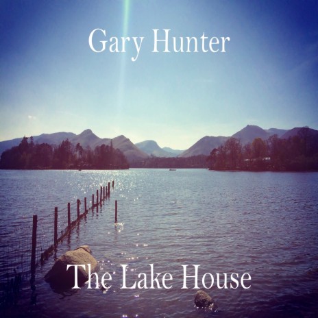The Lake House | Boomplay Music