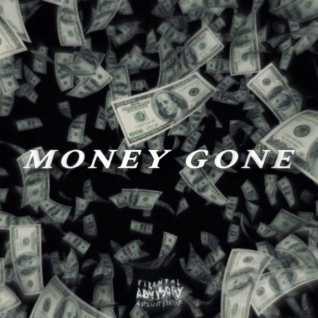 Money Gone | Boomplay Music