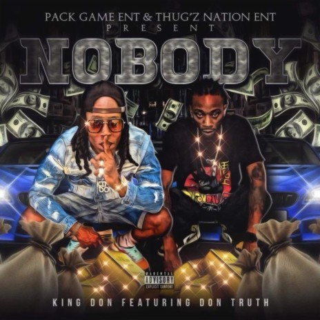 Nobody ft. Don Truth | Boomplay Music