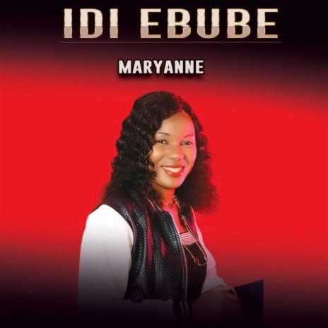 Idi Ebube | Boomplay Music