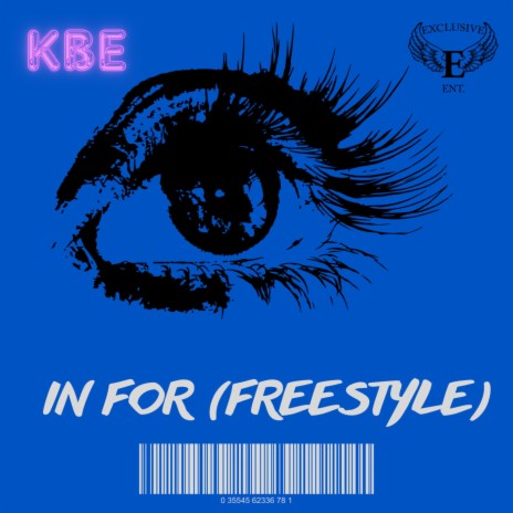 In For (Freestyle) | Boomplay Music