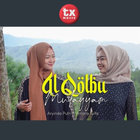 Al Qolbu Mutayyam ft. Aryinda Putri | Boomplay Music