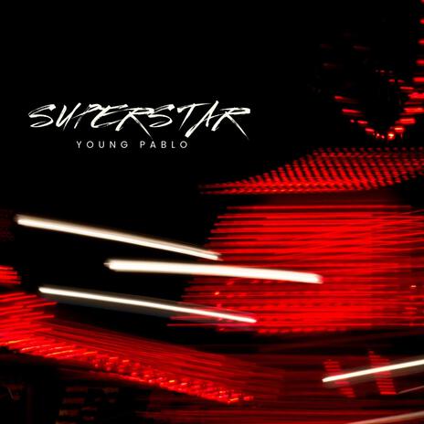 SUPERSTAR | Boomplay Music