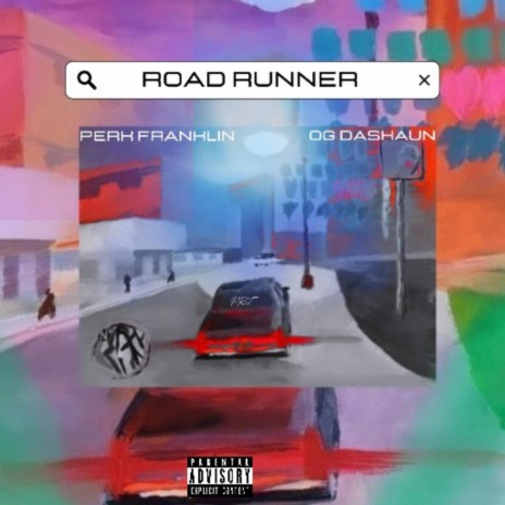 Road Runner ft. OG Dashaun | Boomplay Music