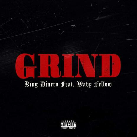 Grind ft. Wavy Fellow | Boomplay Music