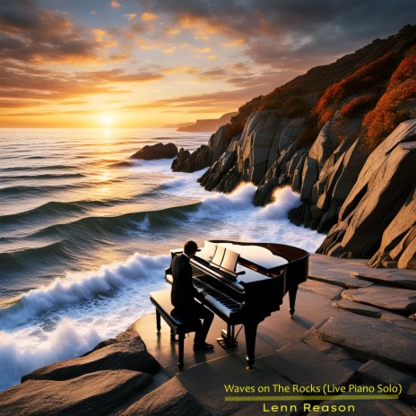 Waves on The Rocks (Live Piano Solo Version) | Boomplay Music