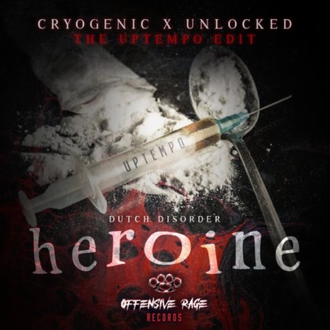 Heroine (Cryogenic feat. Unlocked The Uptempo Edit) | Boomplay Music