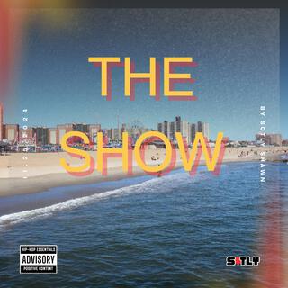 The Show lyrics | Boomplay Music