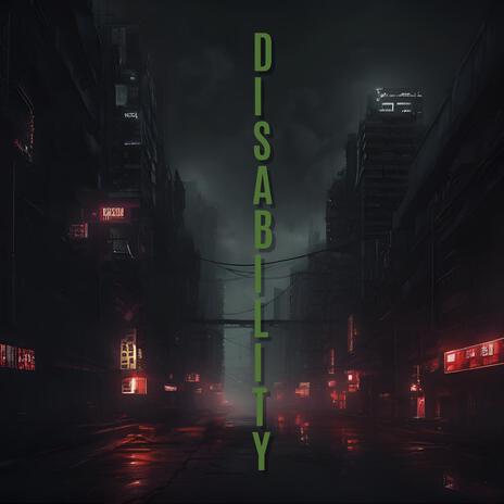 disability | Boomplay Music