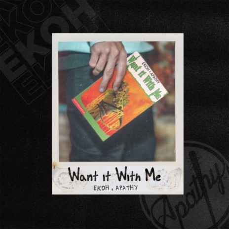 Want It With Me ft. apathy | Boomplay Music