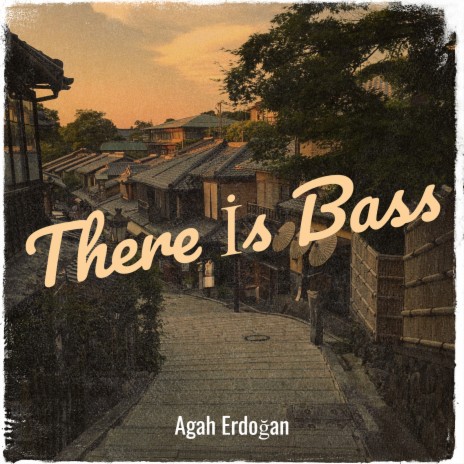 There İs Bass | Boomplay Music