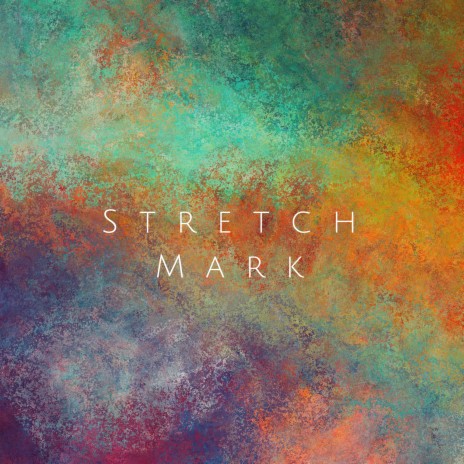 Stretch Mark | Boomplay Music