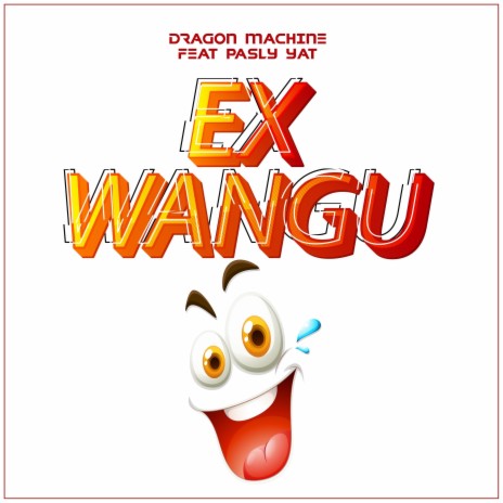 Ex Wangu ft. Pasly YAT