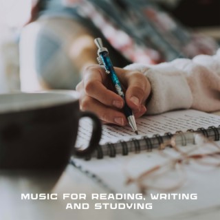 Music for reading, writing and studying