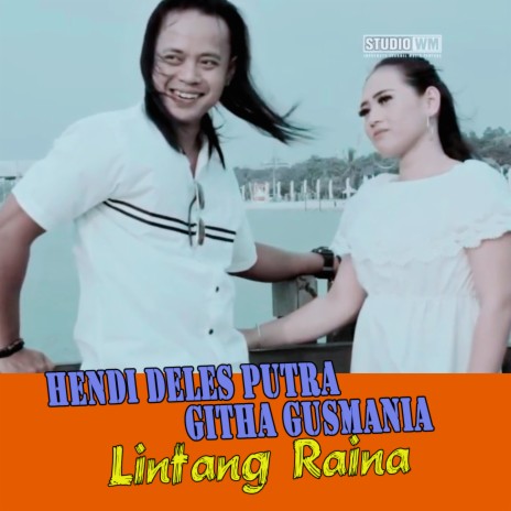 Lintang Raina ft. Hendi Deles Putra | Boomplay Music