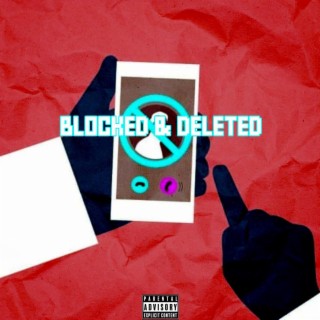 Blocked N Deleted ft. Meetthekru lyrics | Boomplay Music