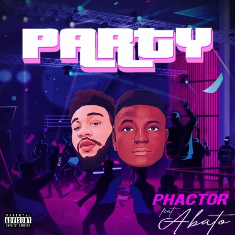 Party (feat. Phactor) | Boomplay Music