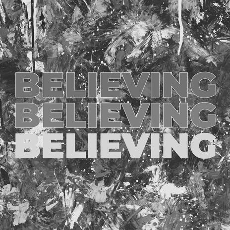 Believing