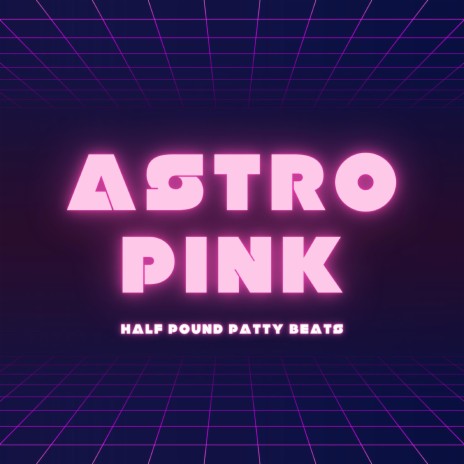 Astro Pink | Boomplay Music