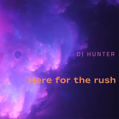 Here For The Rush (Oriental mix) | Boomplay Music