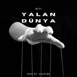 YALAN DÜNYA lyrics | Boomplay Music