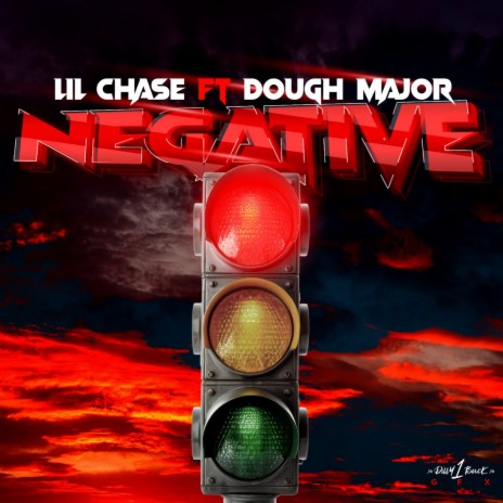 Negative ft. Dough Major | Boomplay Music