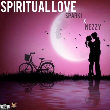 Spiritual love ft. Nezzy | Boomplay Music